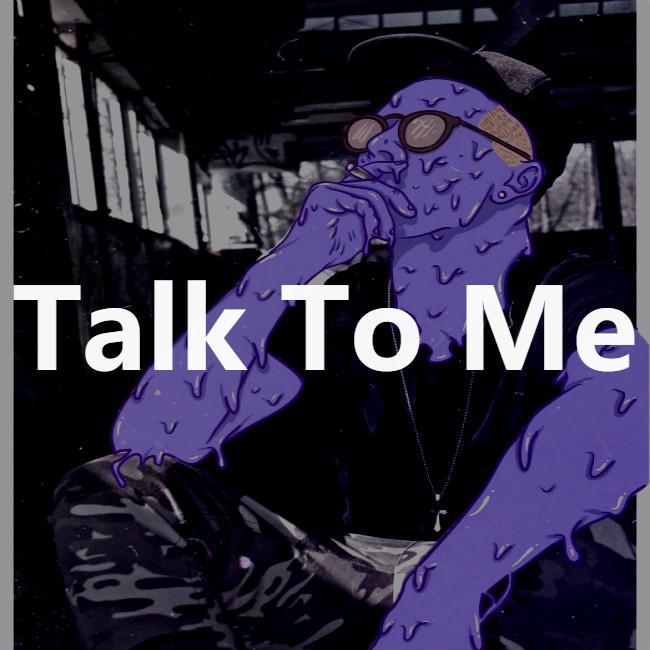 [FREE] “Talk To Me"专辑