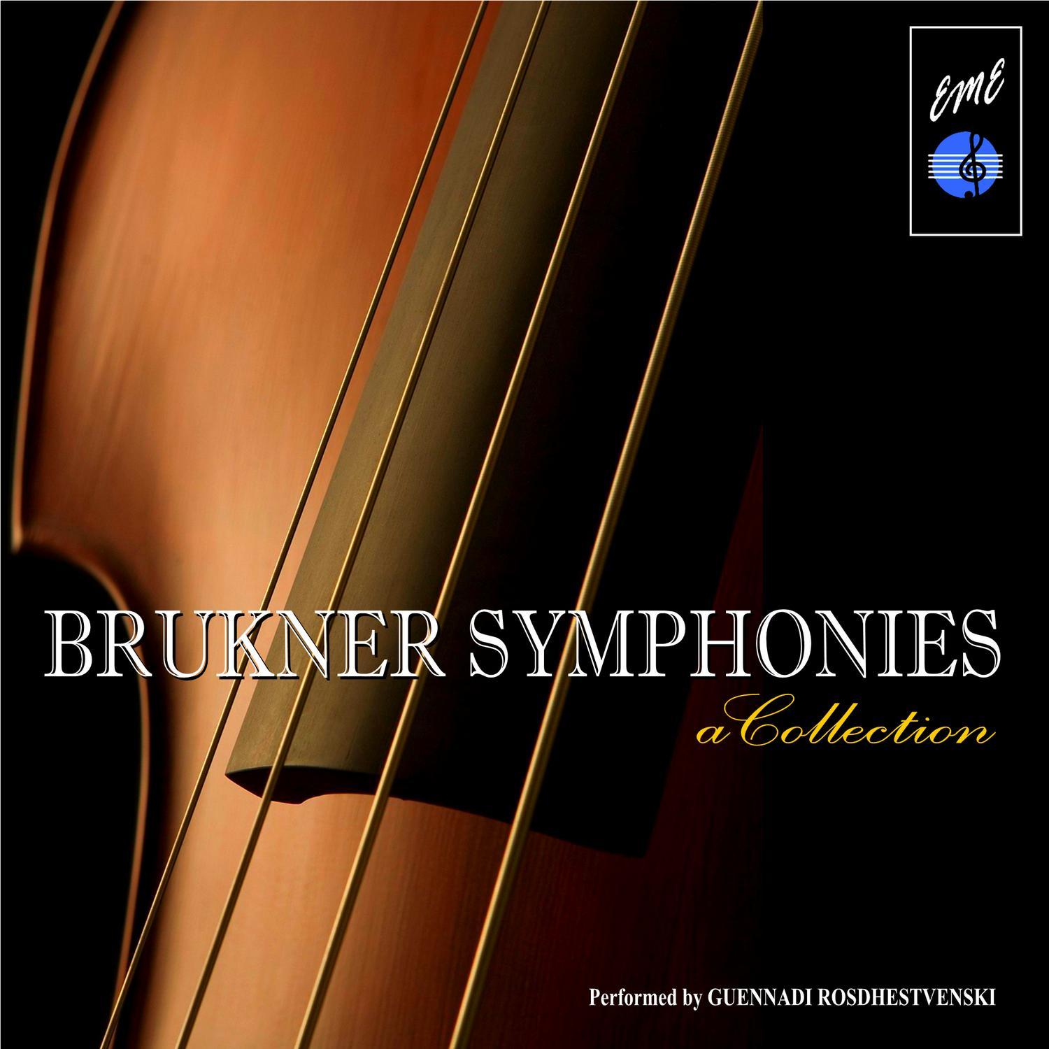 Brukner Symphonies: A Collection