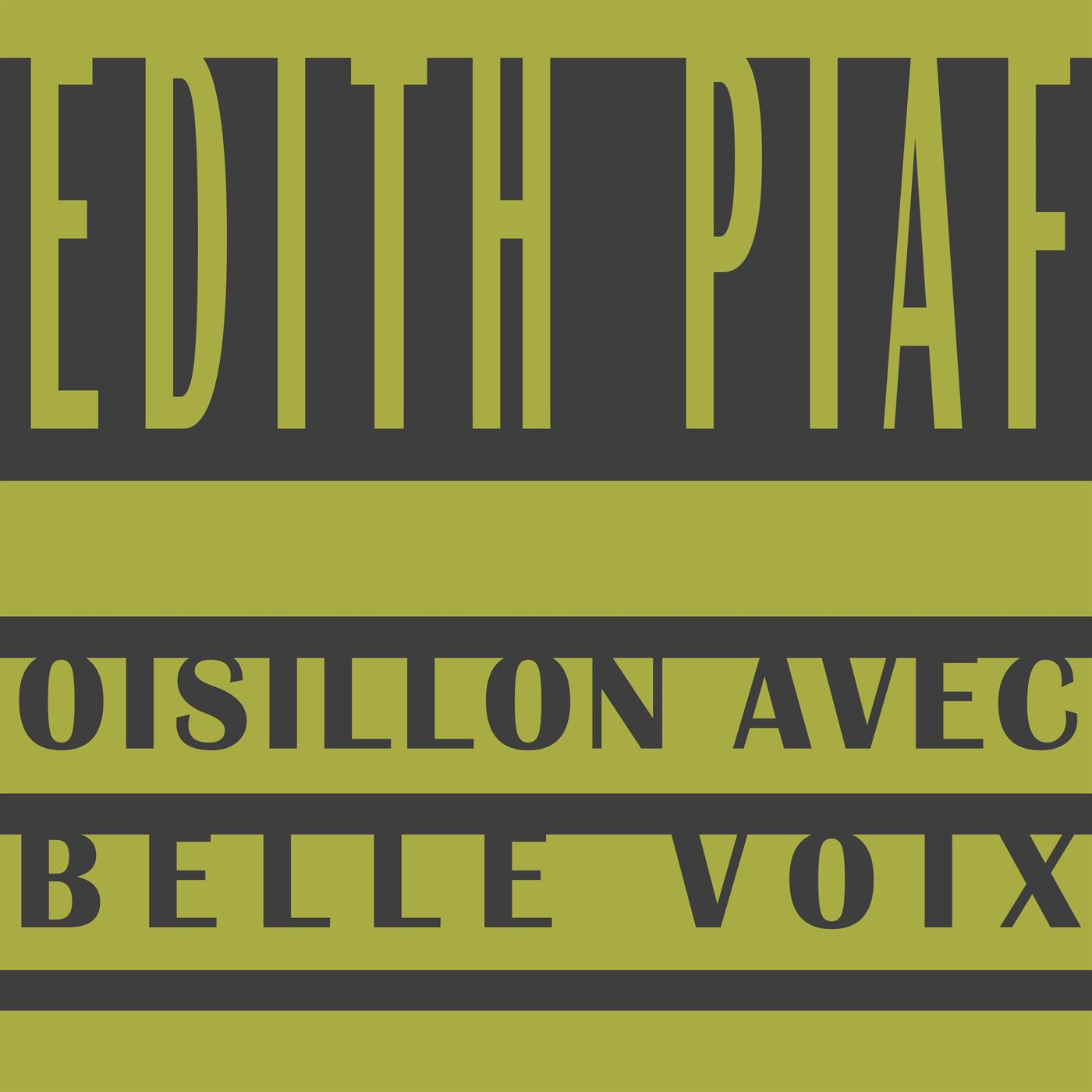 Oisillion Avec Belle Voix专辑