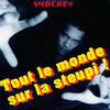 Smockey - Tout Le Monde Sur La Steupi (Club Mix)