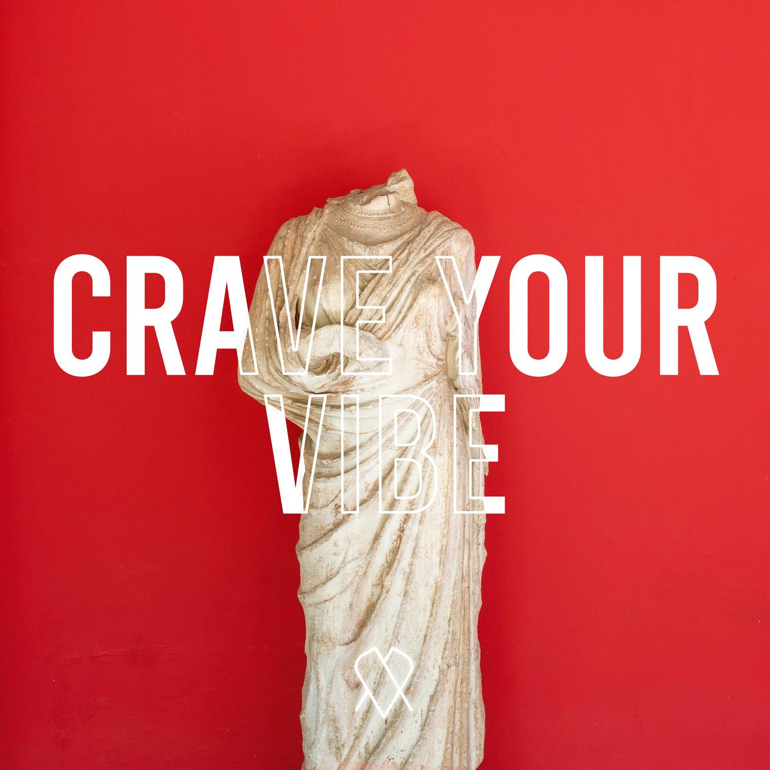 Crave Your Vibe