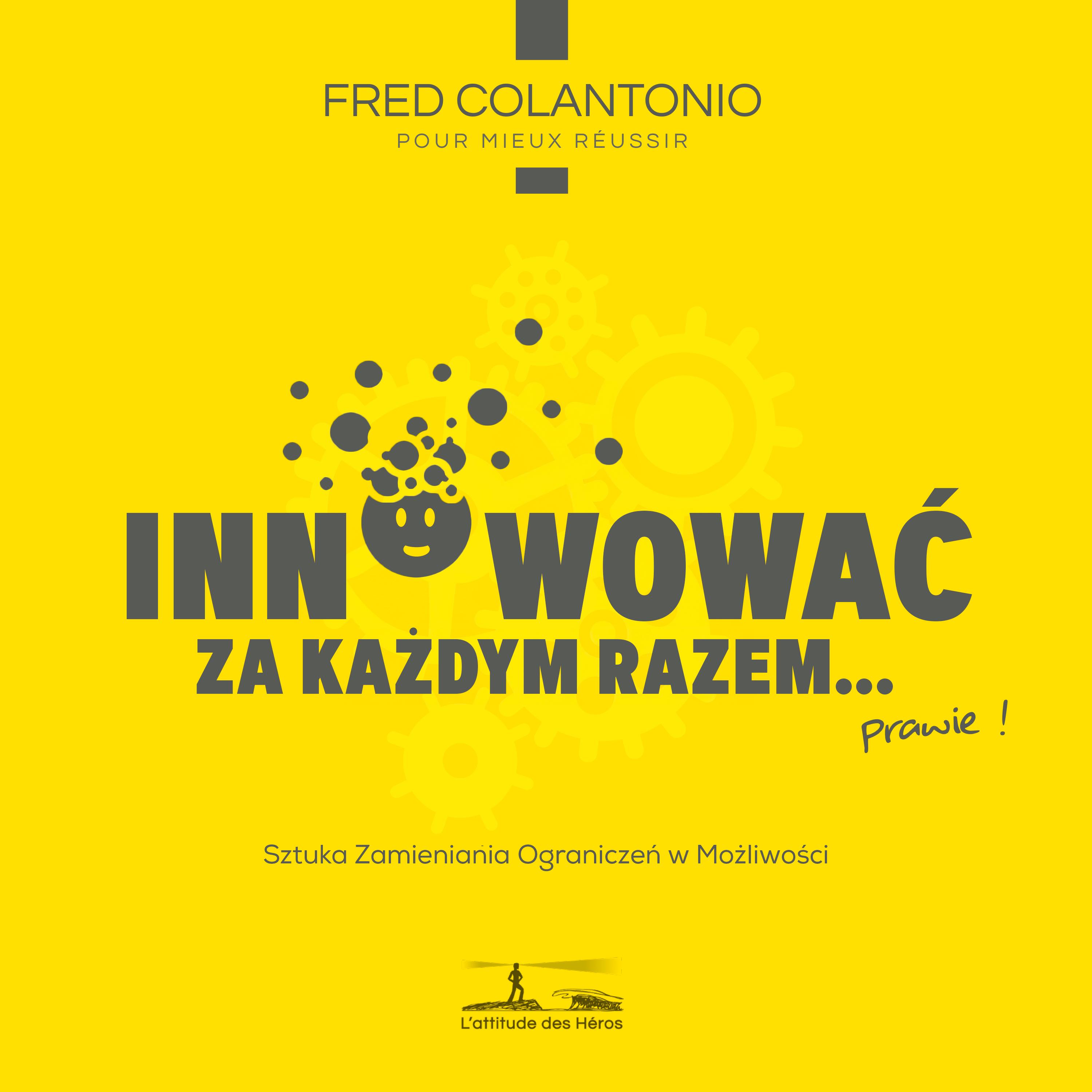 Zanim się rozstaniemy - DLACZEGO czasami tak trudno jest nam z innowacją - 1