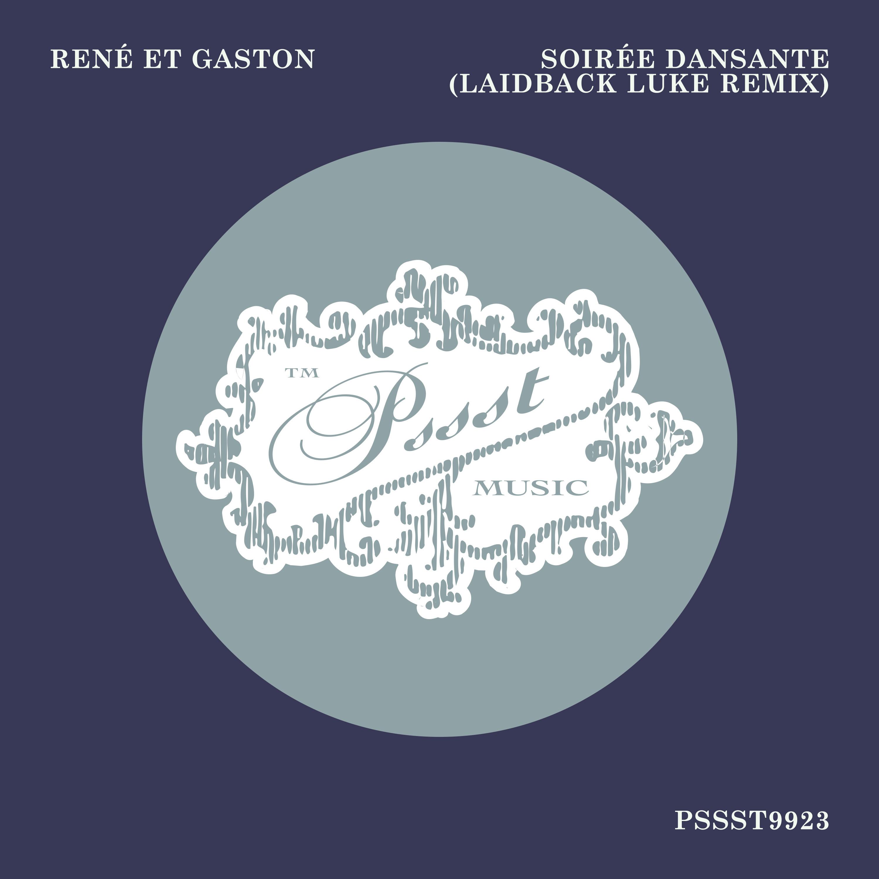 Soiree Dansante (Laidback Luke Remix)