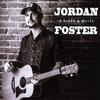 Jordan Foster - Trouble's on the Way