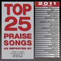 Top 25 Praise Songs 2011