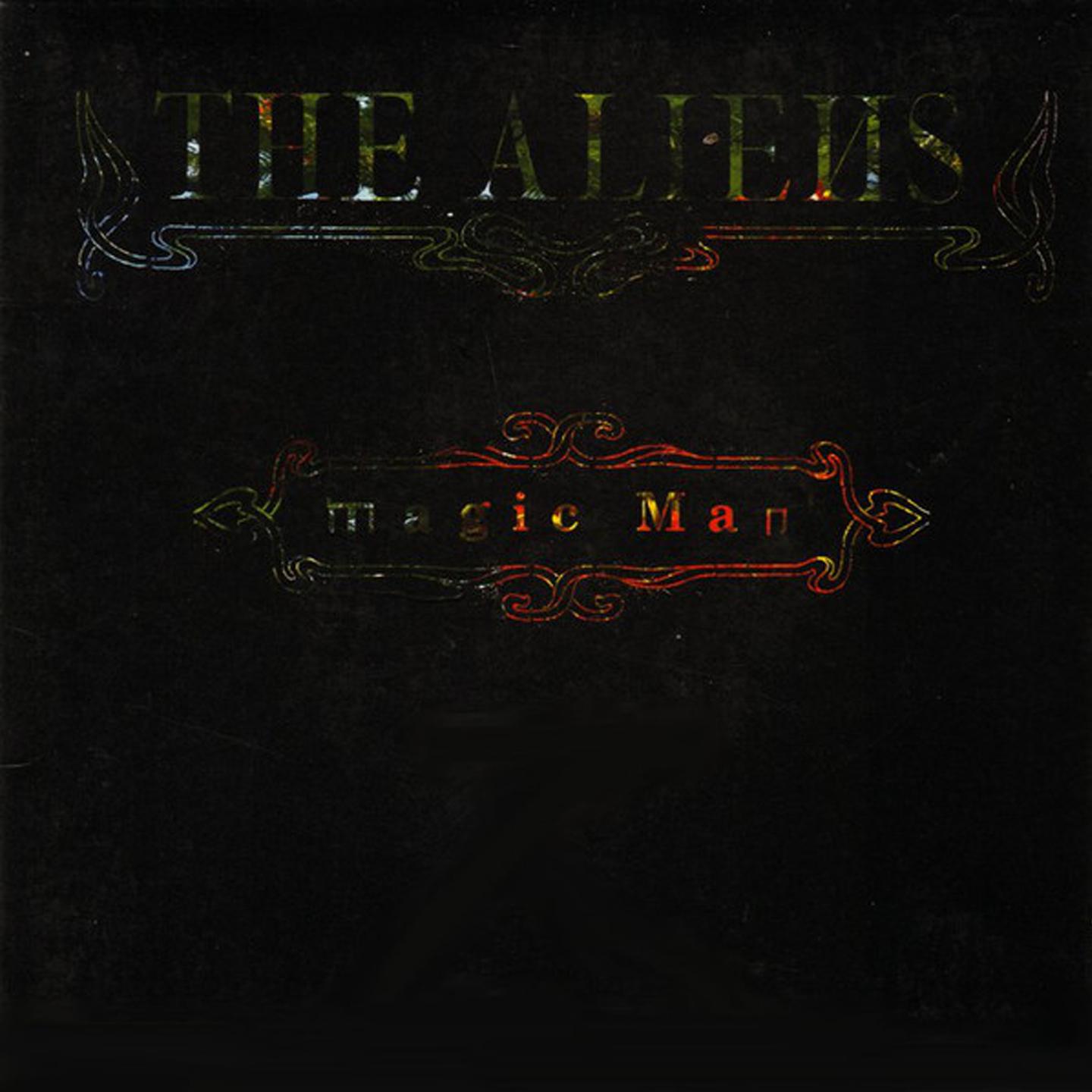 The Aliens - Magic Man