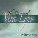 The Essential Vera Lynn - Vol 2 (Digitally Remastered)专辑