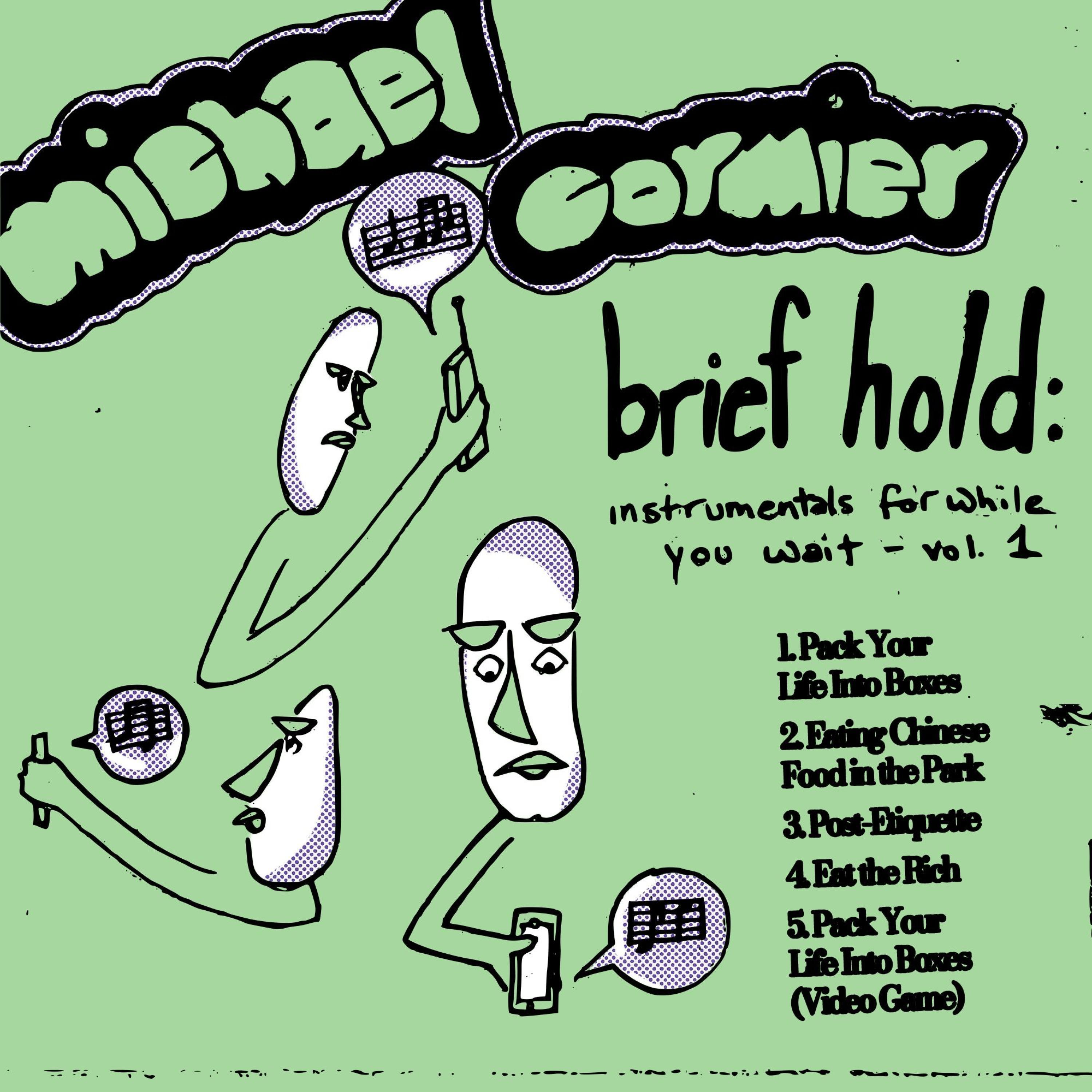 Brief Hold: Instrumentals, Vol. 1