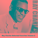 Ray Charles Selected Favorites, Vol. 2专辑