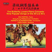 CHEN, Gang / HE, Zhanhao: The Butterfly Lovers Piano Concerto (Feiping Hsu, Hong Kong Philharmonic,