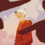cheeze (feat. Andrew Kang)