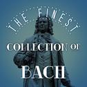 The Finest Collection of Bach专辑