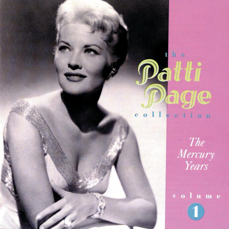 The Patti Page Collection: The Mercury Years, Volume 1专辑