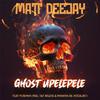 Matt Deejay - Ghost Upelepele (feat. Pushkin RSA,T&T Musiq & Khanya De Vocalist)