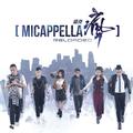 MICappella Reloaded