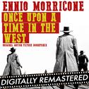 Once Upon A Time in The West (Original Soundtrack Track) - Remastered专辑