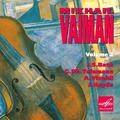 Mikhail Vaiman: Selected Recordings, Vol. 2