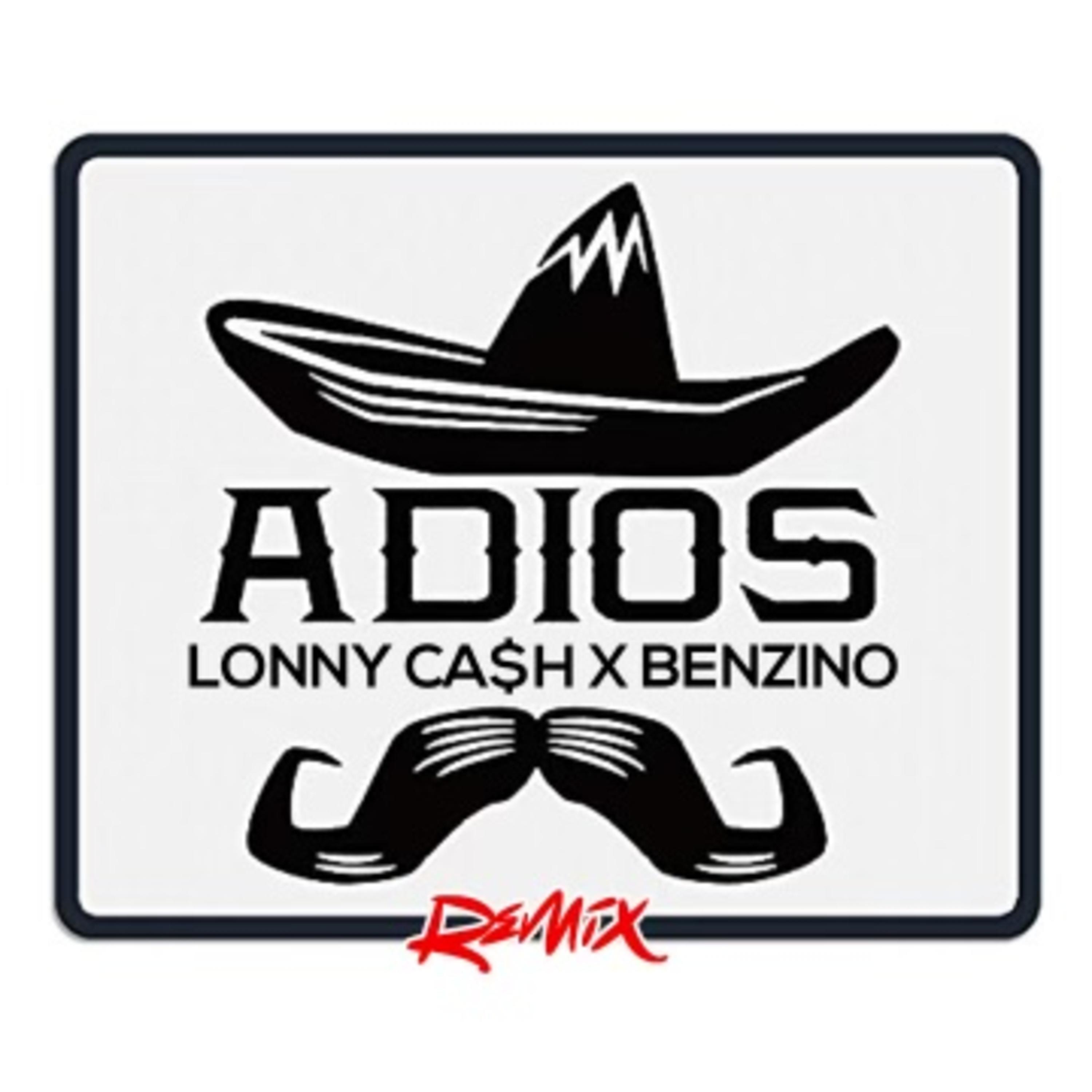 Adios (feat. Benzino) [Remix] (Remix)
