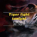 Tiger Fight Tonight专辑