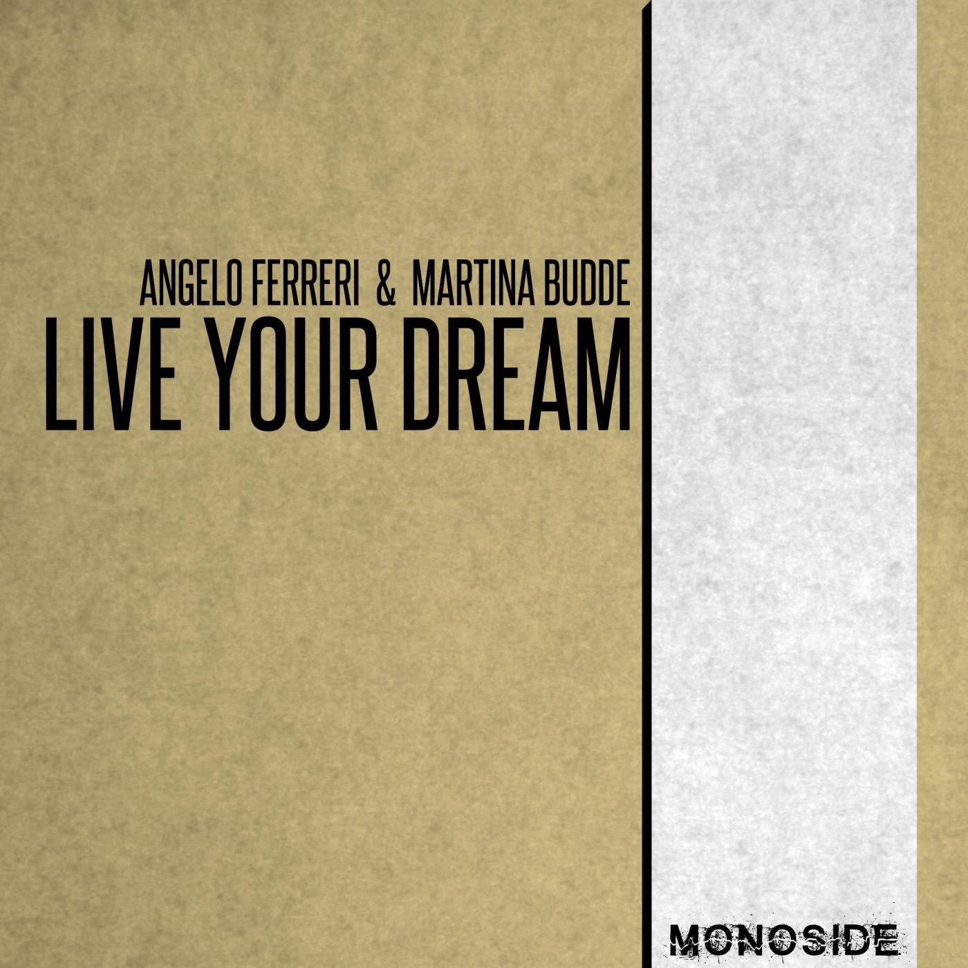 Live Your Dream