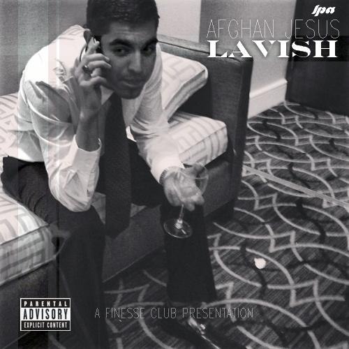 LAVISH