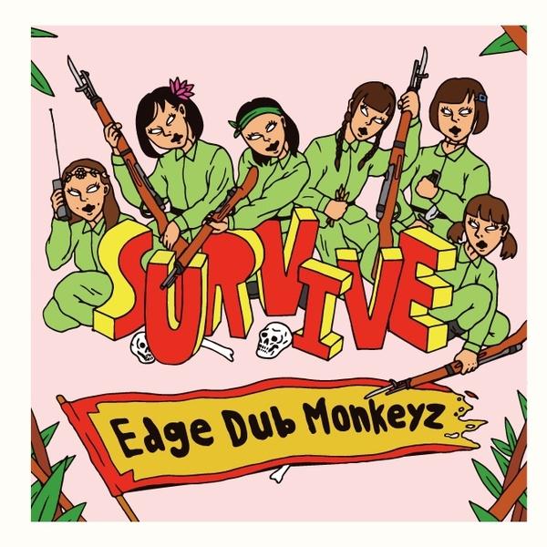 SURVIVE