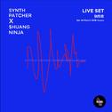 Live set：Synth patcher X $huang ninja专辑