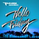 Hello Friday (feat. Jason Derulo)专辑