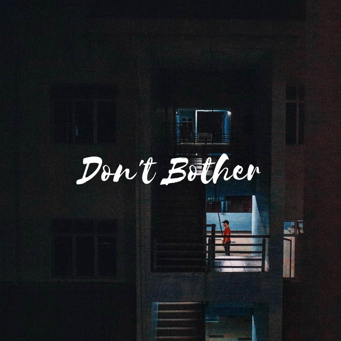 Don’t Bother专辑