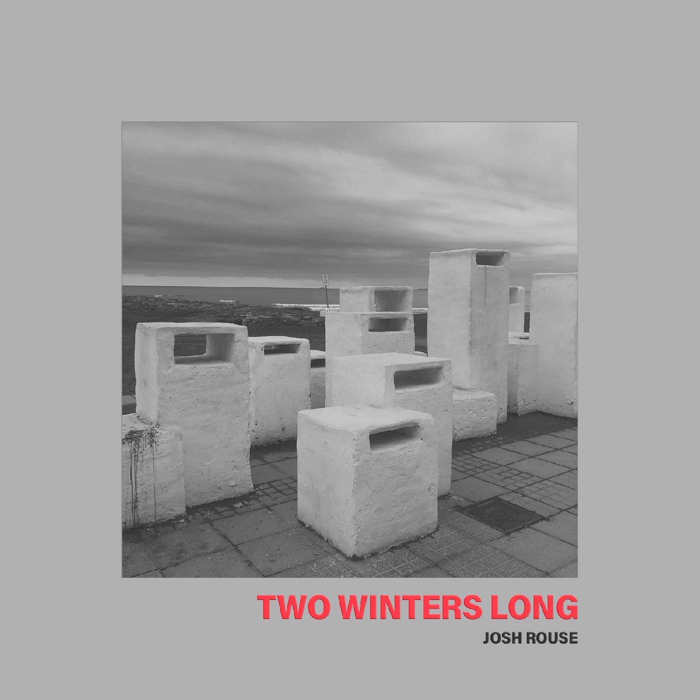 Two Winters Long