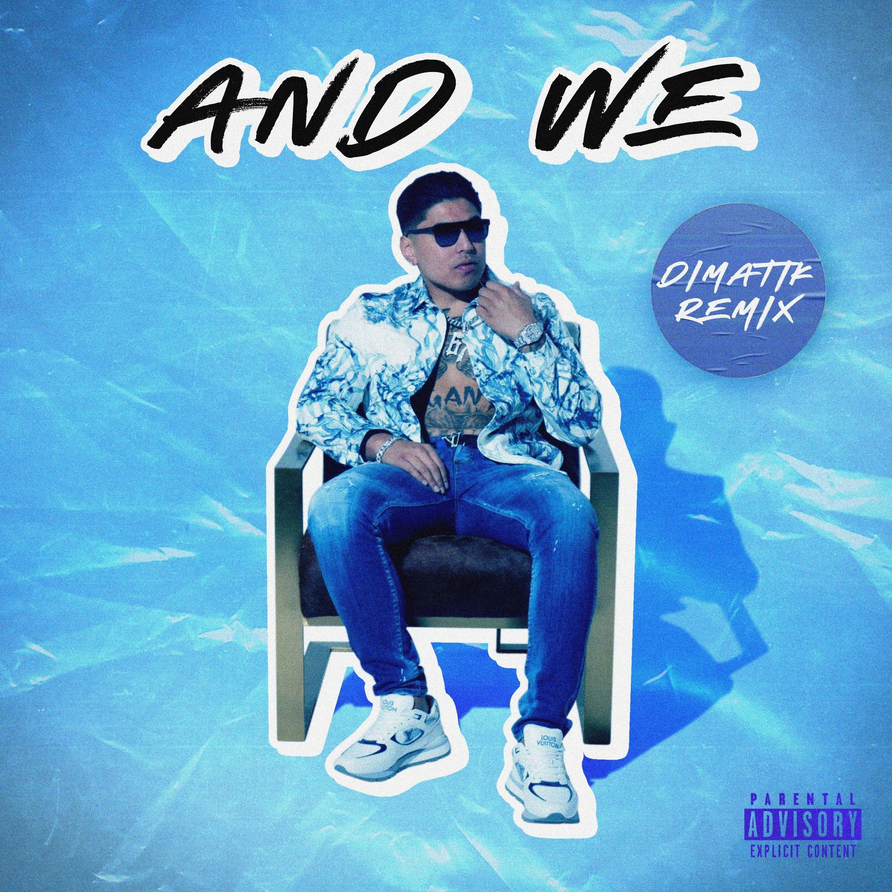 And We (NRG Official Remix)