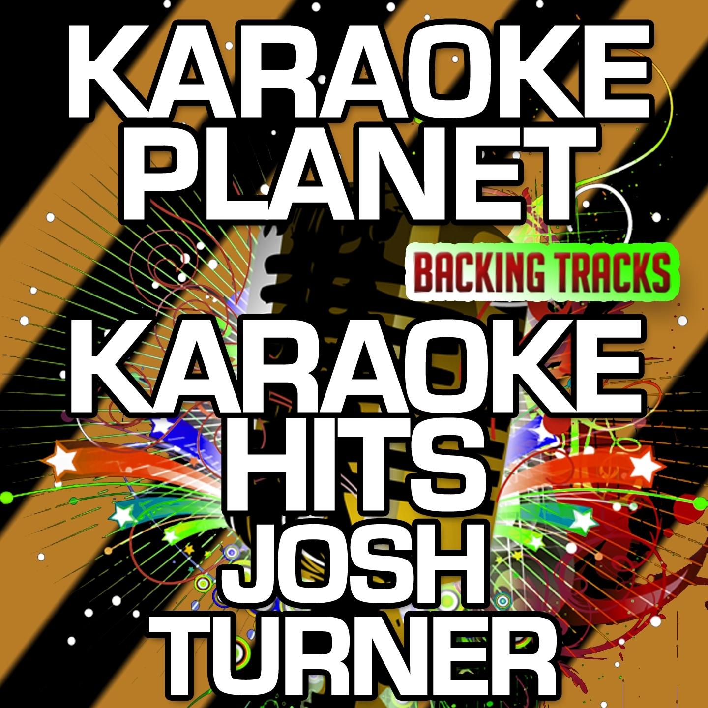 Karaoke Hits Josh Turner