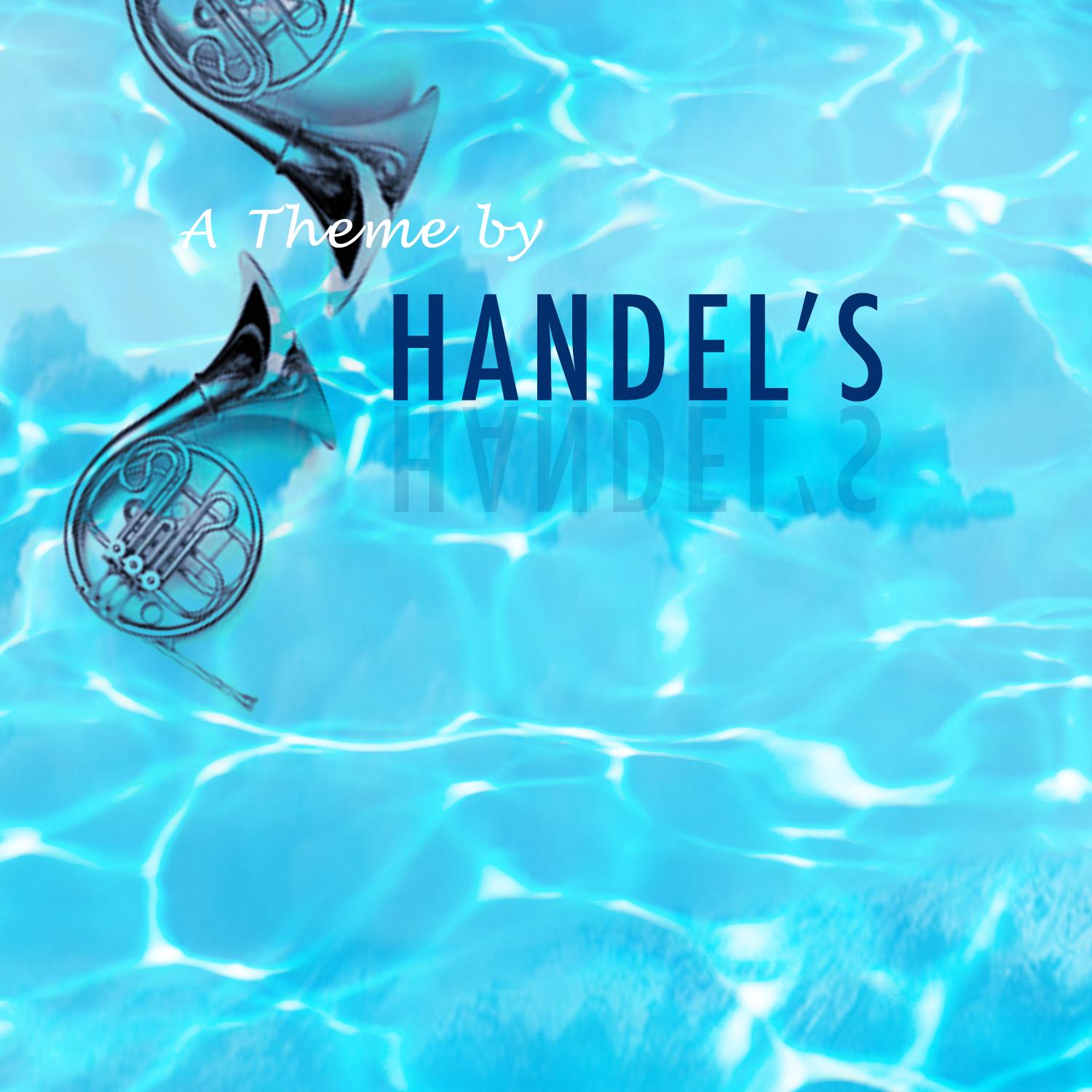 Handel's Themes