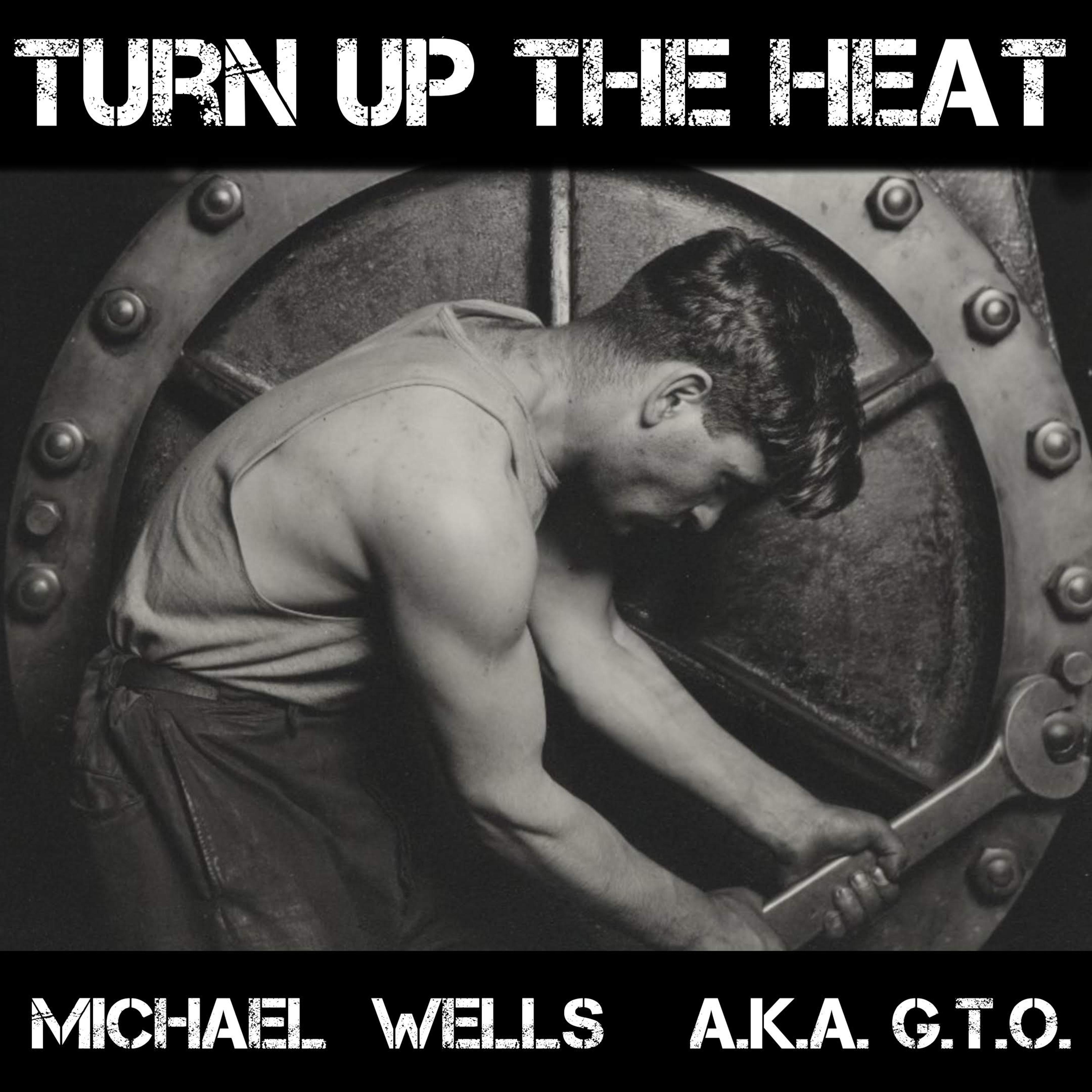 Turn Up The Heat