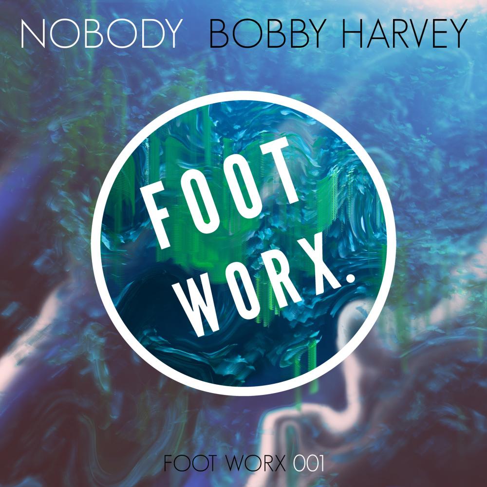 Bobby Harvey - Nobody (Original Mix)