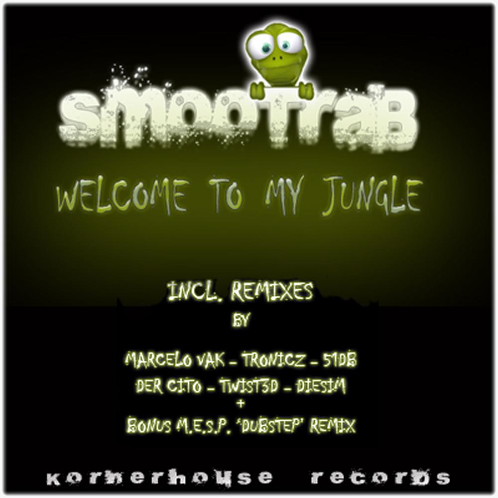 Smootrab - Welcome To My Jungle (SLOBOTIK Remix)