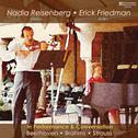 Nadia Reisenberg & Erick Friedman in Performance专辑
