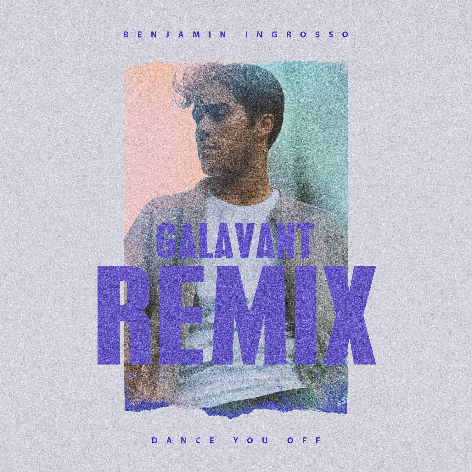 Dance You Off (Galavant Remix)专辑