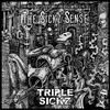 Triple Sickz - Megalomania