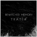 Bewitched Memory