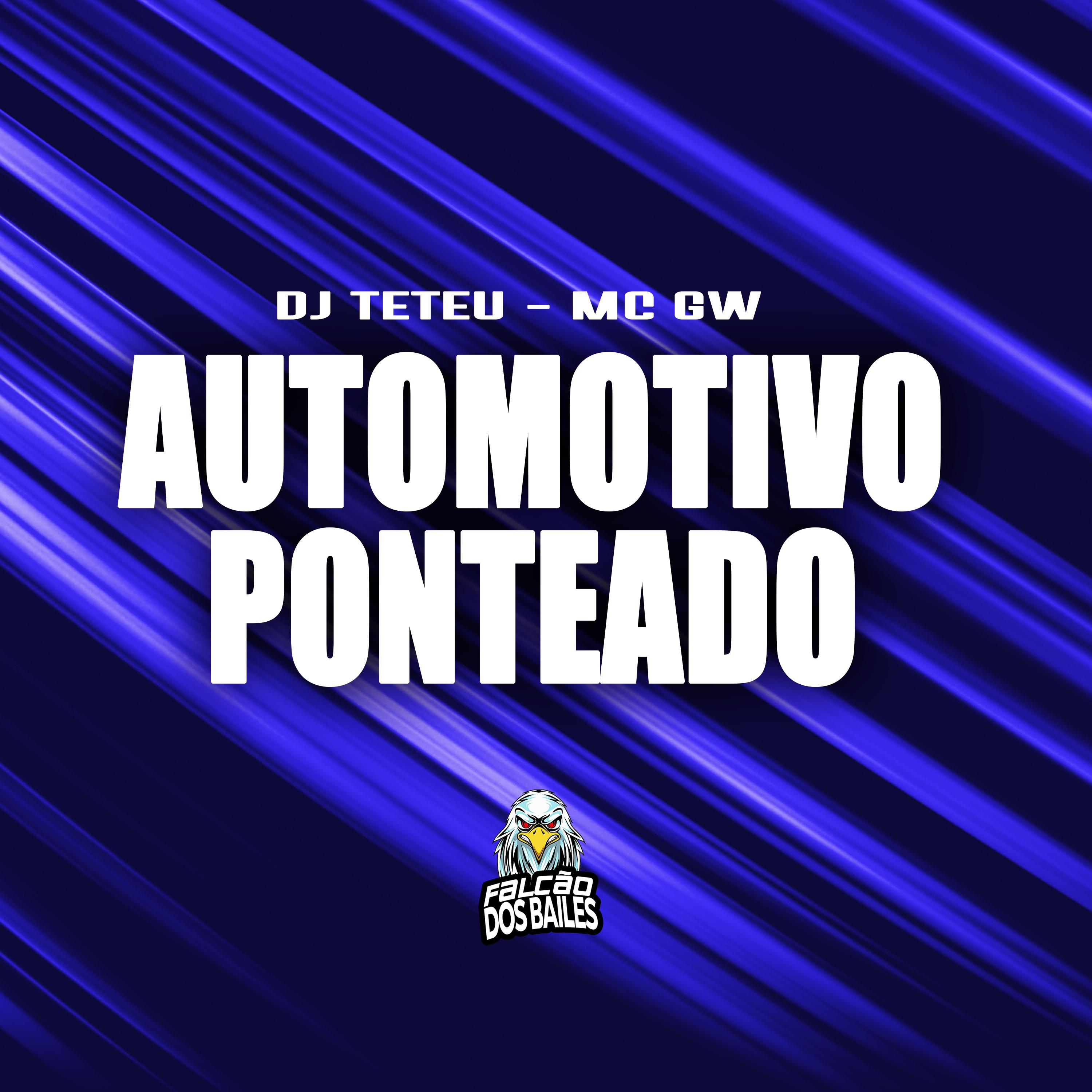 DJ Teteu - Automotivo Ponteado