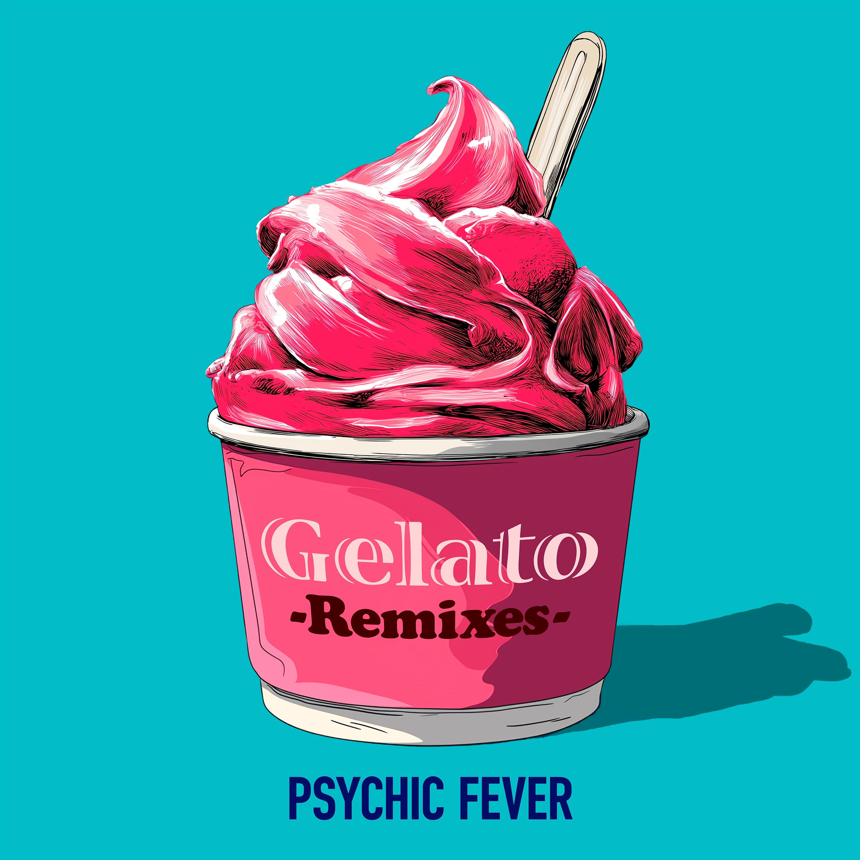 Gelato (Remixes)