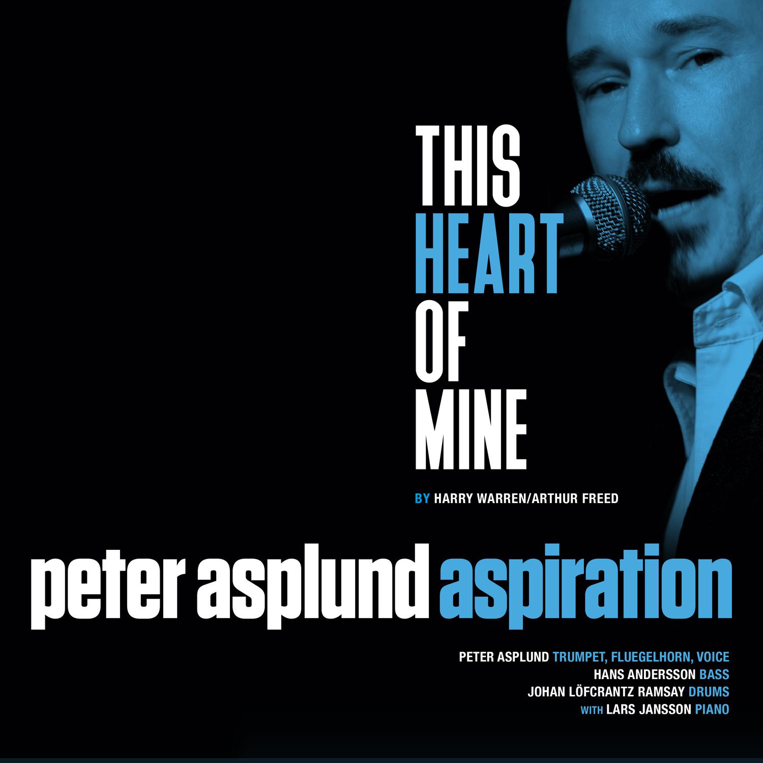 Peter Asplund - This Heart of Mine