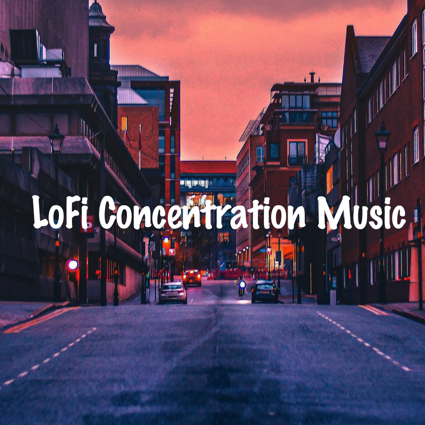 LoFi Concentration Music