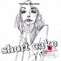 Short Cake专辑