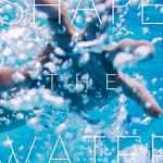 Shape the water专辑