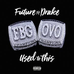 Drake、future - Used To This （降8半音）