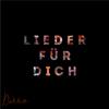 Denno - Lieder Für Dich