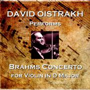 David Oistrakh Performs Brahms Concerto for Violin in D Major