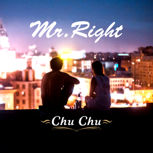 褚褚 - Mr.Right